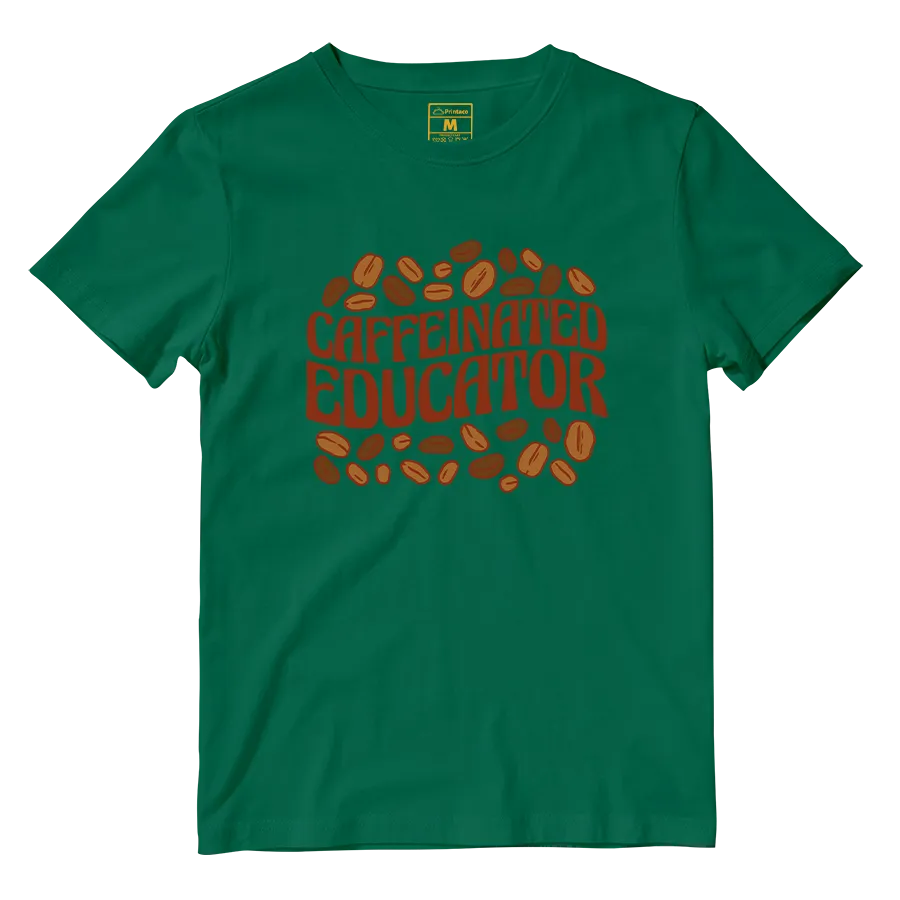 Cotton Shirt: Caffeinated Educator