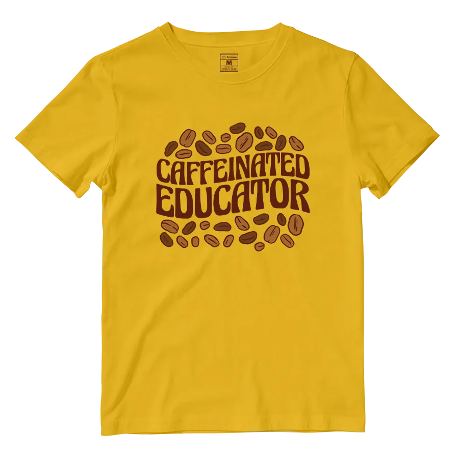 Cotton Shirt: Caffeinated Educator