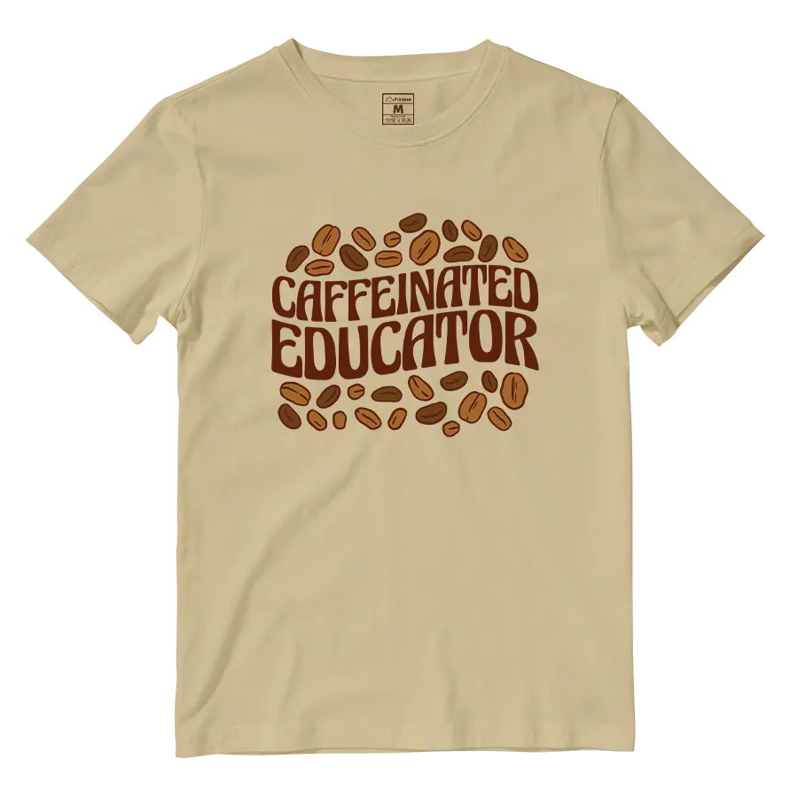 Cotton Shirt: Caffeinated Educator